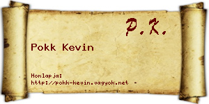 Pokk Kevin névjegykártya